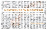 Nowicjusz w Norwegii - nyinorge.no i Norge 2015 - PDF/Nowicjusz w... · 6 zezwolenia rejestracja przeprowadzki Mieszkanie Tłumacze nauka języka norweskiego przeprowadzka do norwegii