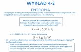 Prezentacja programu PowerPoint - MITR - Wydział ...mitr.p.lodz.pl/raman/chemphys4-2.pdf · ENTROPIA Entropia jest funkcją termodynamiczną opartą na zasadach fenomenologicznych.