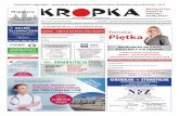 Renata Piętka - kropka-gazeta.pl · kowa, oraz Biuro Miejskiego Inżyniera. Cześć kompetencji przejdzie do istnie-jących już Zarządu Inwestycji Miejskich oraz Zarządu Zieleni