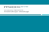 Analizator MiOXSYS Instrukcja obsługi · 2017-11-08 · 3 Opis i wyjaśnienie Stres oksydacyjny odzwierciedla zachwianie równowagi pomiędzy objawami klinicznymi reaktywnych form