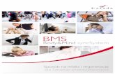 BMS - braintronics.plbraintronics.pl/wp-content/uploads/2017/08/Broszura-informacyjna... · W dobie ostrej konkurencji sukces przedsiębiorstwa opiera się na wysoce produktywnym,