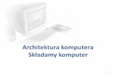 Architektura komputera - gim26.edu.pl · Rodzaje pamięci ze względu na budowę: • SIMM FPM (Single Inline Memory Module) PM (Fast Page Mode) • SIMM EDO (Extended Data Output