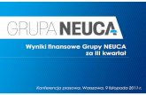 Wyniki finansowe Grupy NEUCA · Konferencja prasowa, Warszawa, 9 listopada 2011 r. 2 ... 30 mcy cja chy a a a cja cja a a a aa a y a a chy a a a wa wa g a 0 50 100 150 200 250 300