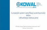 Europejski system weryfikacji autentyczności leków z ... · Michał Kaczmarski Created Date: 1/18/2019 4:16:49 PM ...