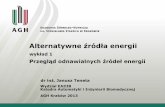 Przegląd odnawialnych źródeł energii - home.agh.edu.plhome.agh.edu.pl/~romus/OZE/Wyklady/Alternatywne%20%9fr%f3d%b3a%20... · Alternatywne źródła energii wykład 1 Przegląd