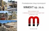 MINIEKT sp. zo.o.miniekt.pl/wp-content/uploads/2015/08/Miniekt-wybrane-realizacje... · Przedsiębiorstwo Usług Inżynieryjnych ... gr. 60,0 cm wrzesień ... ok. 427,0 m3 czerwiec