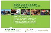 EUROPEJSKIE PARTNERSTWO INNOWACJI - ifoam-eu.org · Fuel Design Nakład: 1 500 egz. Podziękowania ... paszę i biomateriały, rozwijając się w harmonii z dostępnością podstawowych