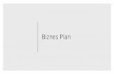 Biznes Plan - Aktualności · •Biznes plan : standardy i praktyka, M. Ciechan-Kujawa, Toruń : "Dom ... prezentacja metod i założeń. Jasne sformułowanie wniosków końcowych.