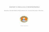 RAPORT Z EWALUACJI WEWNĘTRZNEJ - sosw-sieradz.webd.plsosw-sieradz.webd.pl/pdf/raport-z-ewaluacji-wewnetrznej-2014.pdf · ankiety, analizę dokumentacji (dzienniki zajęć, orzeczenia