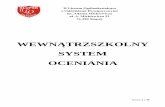 SYSTEM OCENIANIA - lo2.slupsk.pl · Wychowawcy przygotowują dla rodziców pisemną informację zawierającą wykaz ocen z ... ucznia i przewidywanych ocenach u wychowawcy klasy.