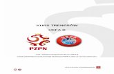 KURS TRENERÓW - pomorski-zpn.pl · Żywienie w sporcie 4 8. Rys historyczny piłki nożnej 2 9. Konwencja trenerska UEFA 2 10. System kształcenia i licencjonowania trenerów w PZPN