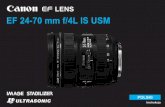 EF 24-70 mm f/4L IS USM - kisslaszlo.eu · 3. Zastosowanie soczewek typu UD i dwóch typów soczewek asferycznych zapewnia doskonałą rozdzielczość. 4. Ustawienie pierścienia
