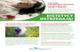 DIETETYCY OSTRZEGAJĄ! - betterwarepolska.plbetterwarepolska.pl/wp-content/uploads/2017/05/ulotka-fruitvege... · Jest to trucizna, która by chronić rośliny – zabija owady, roztocza,