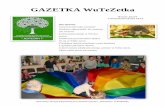 GAZETKA WuTeZetka - wtzjestesmy.plwtzjestesmy.pl/uploaded/gazetka_lisgru.pdfDzieci oglądały z zaciekawieniem nasze jasełka, w których brali udział wszyscy uczestnicy warsztatów,