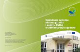 Wdrażanie systemu ekozarządzania i audytu EMAS w ... · Polityka ekologiczna Polski na lata 2007-2010 z uwzględnieniem perspektywy na lata 2011-2014 zakłada, że szczególny nacisk
