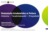 Statystyka środowiska w Polscekatowice.stat.gov.pl/download/gfx/katowice/pl/defaultstronaopisowa/... · •Polityka Ekologiczna Państwa 2030 ... krajowym (dla Polski dostępne 21