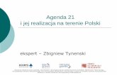 Agenda 21 i jej realizacja na terenie Polskiczr.org.pl/alzr/Agenda_21.pdf · Agenda 21 i jej realizacja na terenie Polski Konstytucja –1997r I i II Polityka Ekologiczna Państwa