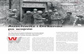 Auschwitz i Birkenau po wojnie - polska1918-89.pl4883.pdf · dowanych przez esesmanów w Birkenau i kilku podobozach, część zmarła, niektó-rym udało się zbiec. W rezultacie