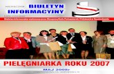 PIELĘGNIARKA ROKU 2007 - oipip.czest.pl · owej instytucji wzorowy szpital swoich czasów. Podjęła się również szkolenia pielęgniarek, którym zapewniała ... położna w obozie