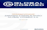 GLOBAL COSMED S.A.globalcosmed.eu/wp-content/uploads/2016/10/glc_sprawozdanie_z... · 15 412 846 sztuk akcji uprzywilejowanych imiennych serii B, ... kosmetyki dla dorosłych, niemowląt