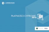 PŁATNOŚCI CYFROWE 2016 - ecommercepolska.pl · zakupy w internecie w ciągu ostatnich 6 miesięcy, w zdecydowanej większości postawili na wygodę (61%) i szybkość ... anonimowość