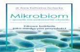 Cena: 59,50 zł - wydawnictwovital.pl · Wprowadzenie • Dostarczanie żywych bakterii • Odżywianie i wspie- ranie bakterii • Styl życia przyjazny dla mikrobiomu • Wewnętrzne