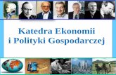 Katedra Ekonomii i Polityki Gospodarczej - prezentacjastudent.wne.sggw.pl/wp-content/uploads/2015_KEiPG.pdf · Finanse i rachunkowość, ... Rachunkowość i Finanse Przedsiębiorstw.