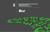 WYNAGRODZENIA 2016 SĄDOWYCH BIEGŁYCH - Forensic …forensicwatch.pl/web/pliki/baza-wiedzy/Opracowania/Wynagrodzenia... · oraz efektywność, a także wielkość zatrudnienia biegłych