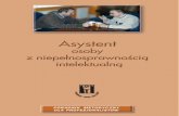Asystent osoby - PSONIpsoni.org.pl/wp-content/uploads/2017/04/Asystent-ONI.pdf · Niepełnosprawność intelektualna w ujęciu psychospołecznym Niepełnosprawność jest zjawiskiem,