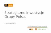 Strategiczne inwestycje Grupy Polsat - Strona główna ... · Żadna część niniejszej Prezentacji ani fakt jej dystrybucji nie może stanowić podstawy ani nie może zostać ...