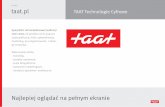 o nas taat.pl TAAT Technologie Cyfrowetaat.pl/portfolio/taat-cms.pdf · Testy jednostkowe i funkcjonalne gwarantują poprawność działania po wszelkich zmianach i aktualizacjach.