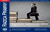 Egzamin radcowski 2014 - Krajowa Izba Radców Prawnychkirp.pl/wp-content/uploads/2015/10/RP_148-2014.pdf · 2015-10-11 · 18 egzamin radcowski 2014 – miało być lżej, a było