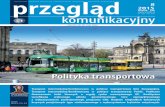 PK 08 2015 - przeglad.komunikacyjny.pwr.wroc.pl · wspierające transport intermodalny w Polsce, będące w gestii państwa oraz w gestii pod-miotów na rynku transportowym. Dynamiczny