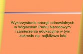 Wykorzystanie energii odnawialnych w Wigierskim Parku …paze.pl/oze_wpn.pdf · Wykorzystanie energii odnawialnych w Wigierskim Parku Narodowym . . . Informacje podstawowe o Wigierskim