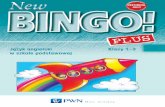 Język angielski Klasy 1–3 - files.wszpwn.com.plfiles.wszpwn.com.pl/www/broszury/broszura_New_Bingo!_Plus_2017.pdf · Język angielski Klasy 1–3 w szkole podstawowej „New Bingo!