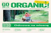 Wiosna 2015 organic! - Organicmarket.plorganicmarket.pl/wp-content/uploads/2017/02/organic_23.compressed.pdf · Taki efekt otrzymamy gdy patrzymy na zieleń. A co się dzieje gdy