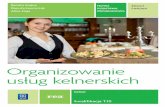 Organizowanie usług kelnerskich - sklep.wsip.pl · Abc Test T Praca z tekstem Abc Test T 10.1. FORMY I WARUNKI ORGANIZACJI PRZYJĘĆ DYPLOMATYCZNYCH Rozdział 10. 265 6. ... zwyczaje