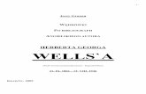 HERBERTA GEORGA WELLS`A - Opracowania · encyklopedyczne W. obejmują: historię ( Historia świata – The Outline of History, 1920), która na całej przestrzeni staje się dlań
