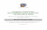 Program wspierania przedsiębiorczości w Toruniu na lata 2014-2020 · I spotkanie warsztatowe – prezentacja wyników badań wtórnych (UMT, 25 kwietnia), II spotkanie warsztatowe