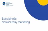 Specjalność: Nowoczesny marketing - wneiz.umk.plwneiz.umk.pl/file-711,-.pdf · Nowoczesny marketing: Co nas wyróżnia? Kształtowanie umiejętności komunikacyjnych studentów