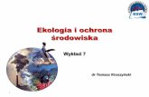 Ekologia i ochrona - BSW, ZIP, Tomasz Kruszyńskikruszynski.bsw.edu.pl/Ekologia/Ekologia 6_11.pdf · 2012 roku rozszerzony system obejmie również emisje lotnicze wytwarzane ...