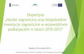 Przedstawienie wyników zrealizowanej ekspertyzy ...monitoruj.podkarpackie.pl/Grafika/Menu glowne/Aktualnosci/Warsztaty... · 2 Drewno i wyroby z drewna; węgieldrzewny; korek i wyroby