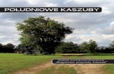 Kaszub POŁUDNIOWE KASZUBY - skarbnicakaszubska.plskarbnicakaszubska.pl/wp-content/uploads/2011/11/POLUDNIOWE KASZUBY... · W przestrzeni wokół nas króluje chaos i bezład. Domy
