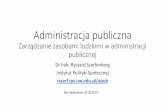 Zarządzanie zasobami ludzkimi w administracji publicznejrszarf.ips.uw.edu.pl/apub/08n.pdf · Definicja zarządzania zasobami ludzkimi •DEFINICJA zarządzania zasobami ludzkimi