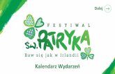 Kalendarz Wydarzeń - dfa.ie · Koncert folkowo-szantowy zespołu Sąsiedzi ... W tym roku Global Greening ponownie zawita do Polski i na zielono zostaną ... Wielkanoc 9” oraz
