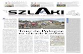 W tym roku 72. Tour de Pologne będzie aglomeracji. szl ki · prezentacja Polski oraz drużyna CCC Sprandi Polkowice. ... „Polacy i sąsiedzi” to wystawa, którą do 15 września