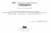 INSTYTUCJONALIZACJA BEZPIECZEŃSTWA … · by Ryszard Zięba Contents Most Used Abbreviations 17 Introduction 19 Chapter I EVOLUTION OF THE CONCEPT OF SECURITY IN THE DISCIPLINE OF