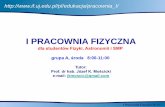 I PRACOWNIA FIZYCZNA - if.uj.edu.pl A_info.pdf · I Pracownia Fizyczna IF UJ Kalendarz zajęć Lp. data ćwiczenie 1. 29 II zebranie organizacyjne 0 2. 7 III 1 3. 14 III 2 4. 21 III