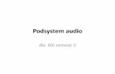 dla DSI semestr II - zso14.edu.pl · • 2 głośniki (stereo) –to najprostszy i najtaoszy zestaw złożony z głośnika lewego i prawego, • 2 głośniki i subwoofer (2.1) ...