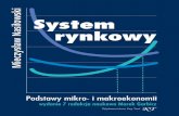 System rynkowy - pdf.helion.pl · Książka System rynkowy. ... ekonomii gospodarki rynkowej napisany przez polskiego autora po 1989 r., czyli po rozpoczęciu naszej transformacji